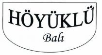höyüklü balı