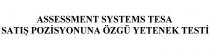 assessment systems tesa satış pozisyonuna özgü yetenek testi