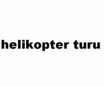 helikopter turu