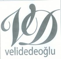 velidedeoğlu vd