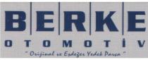 berke otomotiv ''orjinal ve eşdeğer yedek parça''