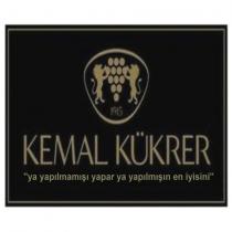 kemal kükrer ya yapılmamışı yapar ya yapılmışın en iyisini