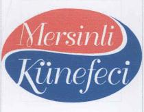 mersinli künefeci