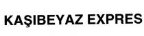 kaşıbeyaz expres