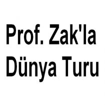 prof. zak'la dünya turu