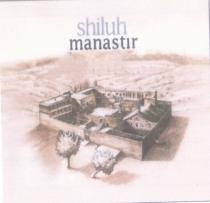 shiluh manastır