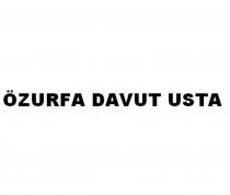 özurfa davut usta
