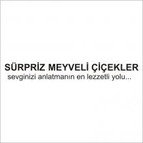sürpriz meyveli çiçekler sevginizi anlatmanın en lezzetli yolu.