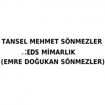 tansel mehmet sönmezler eds mimarlık (emre doğukan sönmezler)
