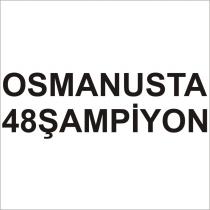 osmanusta 48şampiyon