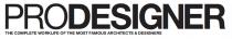 prodesigner the complete worklife of the most famous architects&designers