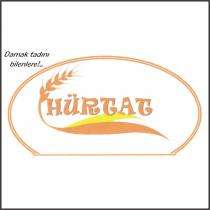 hürtat damak tadını bilenlere +