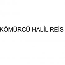 kömürcü halil reis