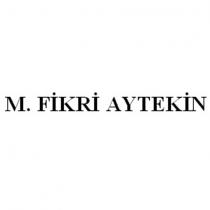 m. fikri aytekin