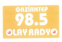 gaziantep 98.5 olay radyo