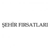 şehir fırsatları