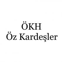 ökh öz kardeşler