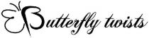 butterfly twists