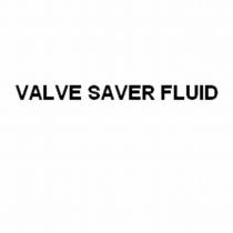 valve saver fluid