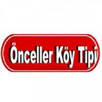 önceller köy tipi