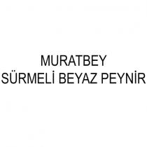 muratbey sürmeli beyaz peynir