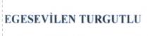 egesevilen turgutlu