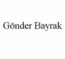 gönder bayrak