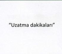 uzatma dakikaları