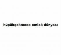 küçükçekmece emlak dünyası