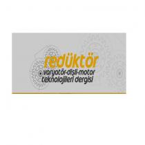 redüktör varyatör-dişli -motor teknolojileri dergisi