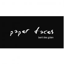 paper faces beril öke gülen