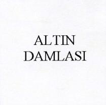 altin damlasi
