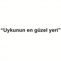 uykunun en güzel yeri