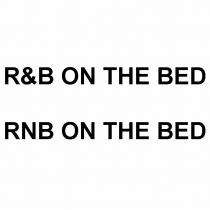 r&b on the bed rnb on the bed