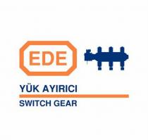 ede yük ayırıcı swıtch gear