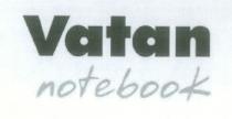 vatan notebook