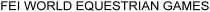 fei world equestrian games