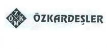 özkm özkardeşler