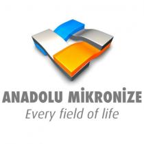 anadolu mikronize every field of life