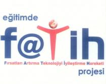 eğitimde fatih fırsatları artırma teknolojiyi iyileştirme hareketi projesi