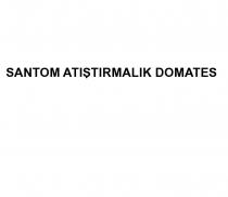 santom atiştirmalik domates