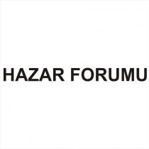 hazar forumu