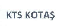 kts kotaş