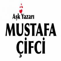 AŞK YAZARI MUSTAFA ÇİFCİ ŞEKİL