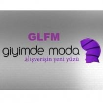 GLFM GİYİMDE MODA ALIŞVERİŞİN YENİ YÜZÜ