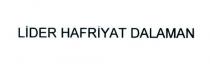 lider hafriyat dalaman