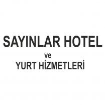 SAYINLAR HOTEL VE YURT HİZMETLERİ