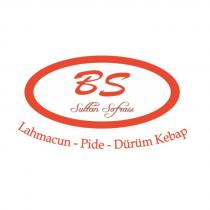 BS SULTAN SOFRASI LAHMACUN- PİDE- DÜRÜM KEBAP