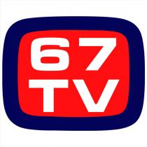 67 tv
