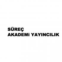 süreç akademi yayıncılık
